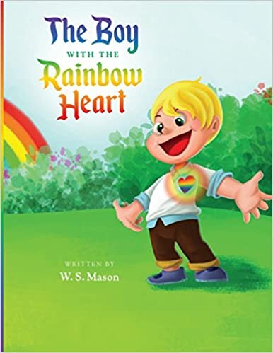 The Boy with the Rainbow Heart: 1