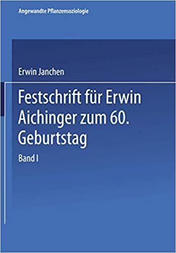 Festschrift für Erwin Aichinger zum 60. Geburtstag (Angewandte Pflanzensoziologie) indir