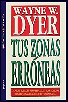 Tus Zonas Erroneas (Spanish Edition)