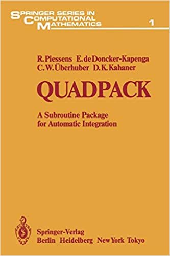 Quadpack: A Subroutine Package for Automatic Integration (Springer Series in Computational Mathematics (1), Band 1)