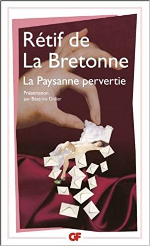 La Paysanne Pervertie: - EDITION ******* (Littérature et civilisation) indir