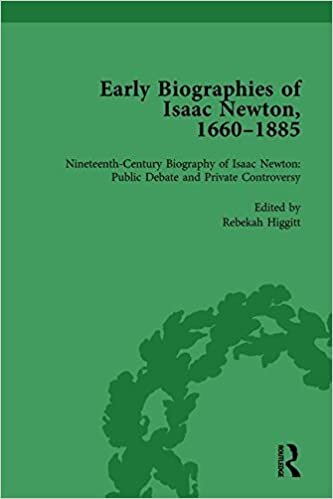 Early Biographies of Isaac Newton, 1660-1885: 2