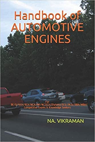 Handbook of AUTOMOTIVE ENGINES: For BE/B.TECH/BCA/MCA/ME/M.TECH/Diploma/B.Sc/M.Sc/BBA/MBA/Competitive Exams & Knowledge Seekers (2020, Band 195) indir