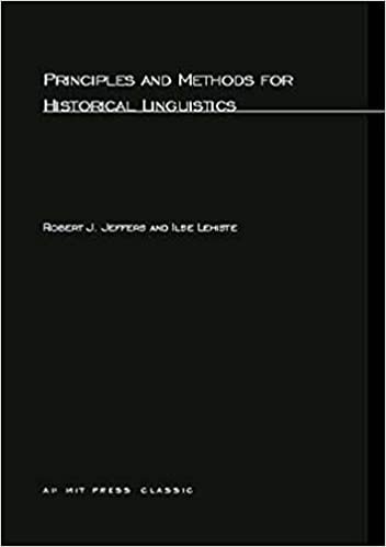 Principles and Methods for Historical Linguistics (MIT Press Classics)