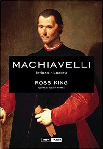 Machiavelli (Ciltli): İktidar Filozofu