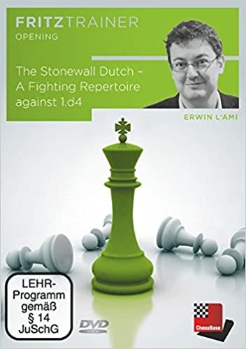 Erwin l'Ami: The Stonewall Dutch – A Fighting Repertuire 1.d4 against indir