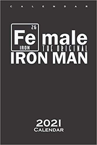 Female the Original Iron Man Triathlon Calendar 2021: Annual Calendar for Fans of demanding Endurance Sports