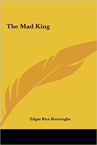 The Mad King the Mad King