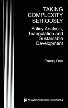 Taking Complexity Seriously: Policy Analysis, Triangulation and Sustainable Development