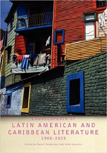 Encyclopedia of Twentieth-Century Latin American and Caribbean Literature, 1900-2003 (Encyclopedias of Contemporary Culture) indir