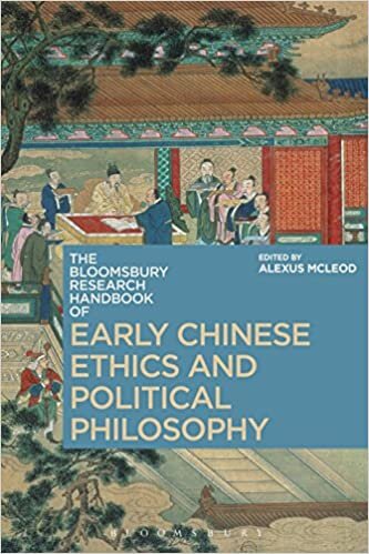The Bloomsbury Research Handbook of Early Chinese Ethics and Political Philosophy (Bloomsbury Research Handbooks in Asian Philosophy) indir
