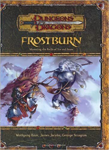 Frostburn: Mastering the Perils of Ice and Snow (D&D Supplement)