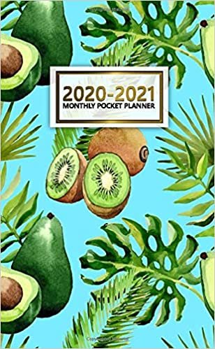 2020-2021 Monthly Pocket Planner: Nifty Two-Year (24 Months) Monthly Pocket Planner and Agenda | 2 Year Organizer with Phone Book, Password Log & Notebook | Cute Tropical Kiwi & Avocado Pattern indir