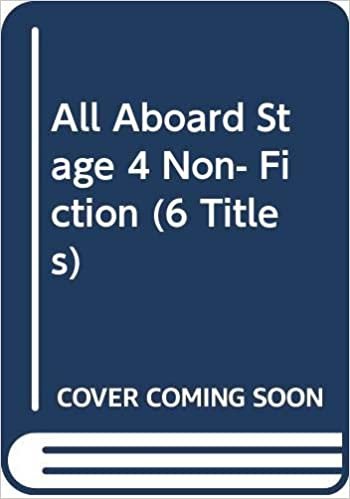 All Aboard Stage 4 Non- Fiction (6 Titles): Non Fiction Stage 4