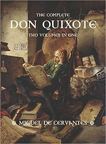 The Complete Don Quixote: Two Volumes in One indir