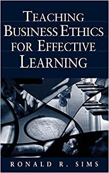 Teaching Business Ethics for Effective Learning