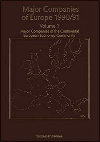 Major Companies of Europe 1990/91: Volume 1 Major Companies of the Continental Europe Economic Community