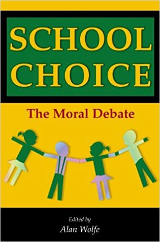 School Choice: The Moral Debate