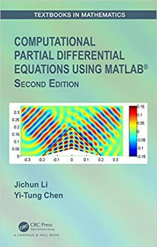 Computational Partial Differential Equations Using MATLAB® (Textbooks in Mathematics)