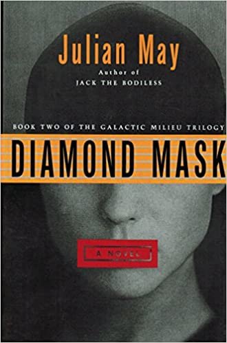 Diamond Mask (Galactic Milieu Trilogy, Book 2)