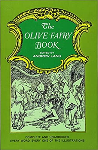 The Olive Fairy Book (Dover Children's Classics) indir