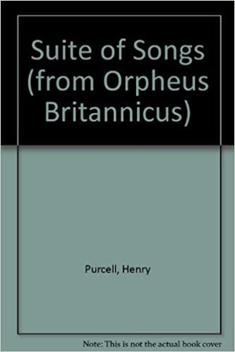 Suite of Songs: aus "Orpheus Britannicus". hohe Singstimme und Orchester. Klavierauszug.