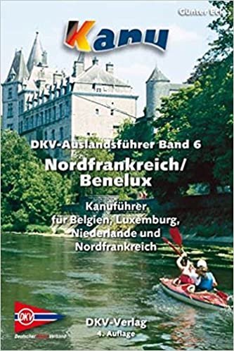 DKV Auslandsführer 06. Nordfrankreich. Belgien. Luxemburg. Niederlande indir