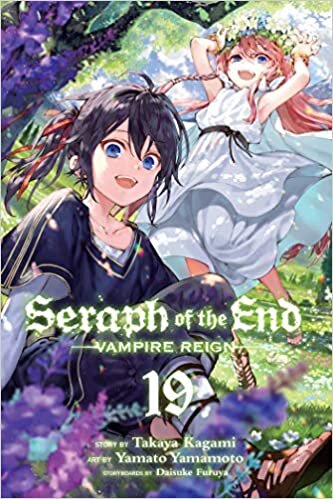 Seraph of the End, Vol. 19: Vampire Reign: Volume 19