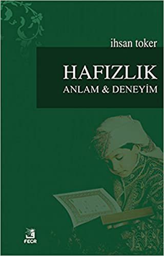 Hafızlık: Anlam ve Deneyim