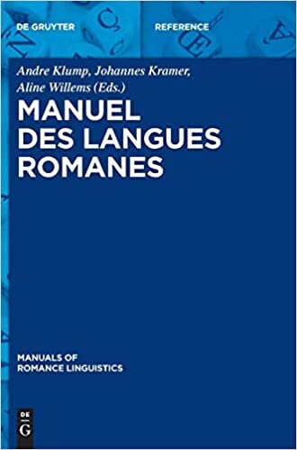 Manuel des langues romanes (Manuals of Romance Linguistics)