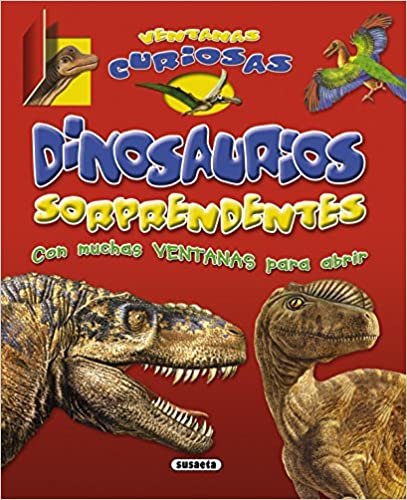 Dinosaurios sorprendentes / Amazing Dinosaurs