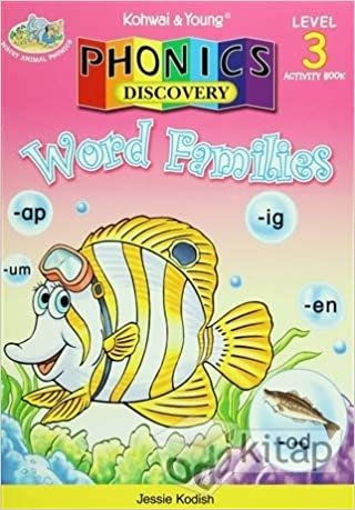 Phonics Discovery : Word Families / Level 3: Activity Book