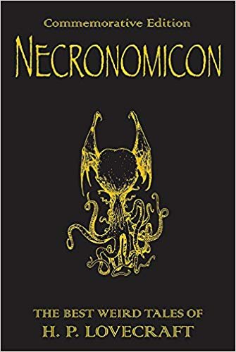 Necronomicon: The Best Weird Tales of H.P. Lovecraft