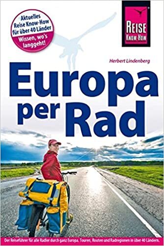Reise Know-How Reiseführer Fahrradführer Europa per Rad indir