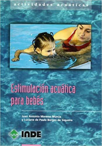 Estimulación acuática para bebés : actividades acuáticas para el primer año de vida: 823