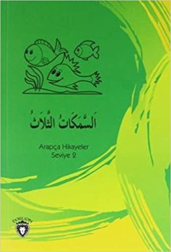 Üç Balık Arapça Hikayeler Seviye 2