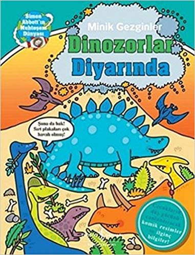 Minik Gezginler - Dinozorlar Diyarında