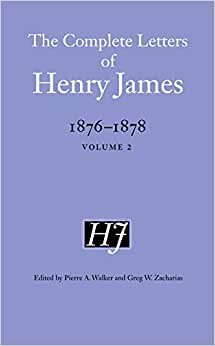 Complete Letters of Henry James, 1876¿1878 (The Complete Letters of Henry James): 2 indir