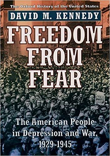 Freedom from Fear: The American People in Depression and War 1929-1945 (Oxford History of the United States) indir