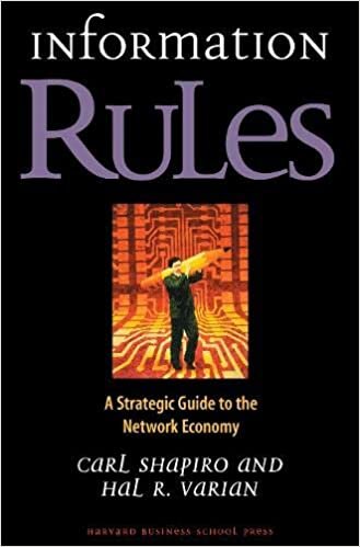 Information Rules: A Strategic Guide to the Network Economy indir