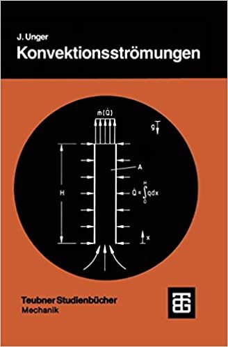 Konvektionsströmungen (Teubner Studienbücher Mechanik) (German Edition) indir