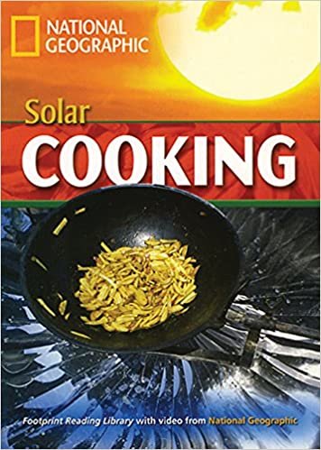 Solar Cooking (Footprint Reading Library: Level 4)