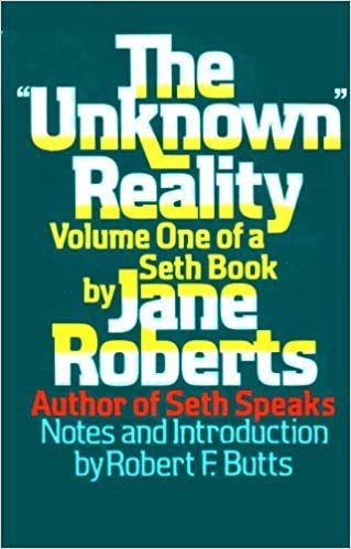 The "Unknown" Reality: A Seth Book: 001 indir
