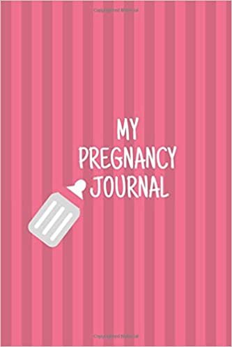 MY PREGNANCY JOURNAL