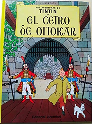 Las aventuras de Tintin: El cetro de Ottokar