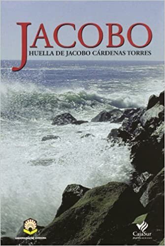 Jacobo. Huella de Jacobo Torres Cárdenas