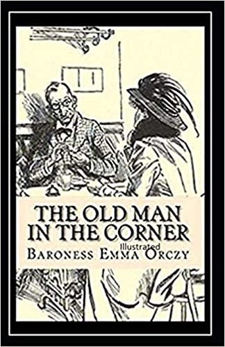 indir   The Old Man in the Corner Illustrated tamamen