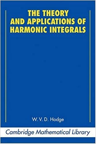 The Theory and Applications of Harmonic Integrals (Cambridge Mathematical Library)