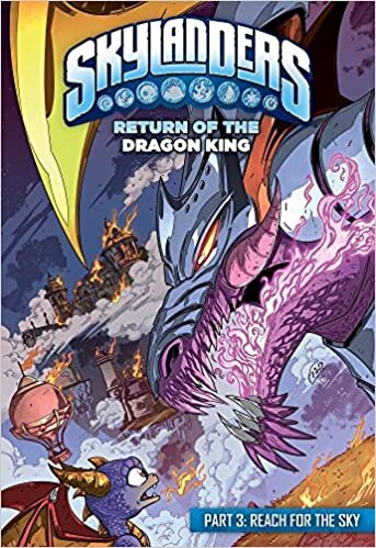Return of the Dragon King Part 3: Reach for the Sky (Skylanders)