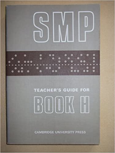 Teacher's Guide for Book H (School Mathematics Project Lettered Books): Tchrs' Bk. H